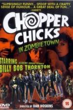 Watch Chopper Chicks in Zombietown FMoviesFree