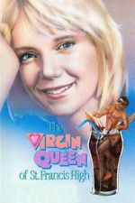 Watch The Virgin Queen of St. Francis High FMoviesFree