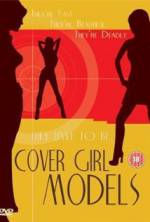 Watch Cover Girl Models FMoviesFree