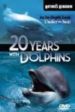 Watch Twenty Years with the Dolphins FMoviesFree