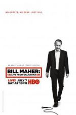 Watch Bill Maher: Live from Oklahoma FMoviesFree