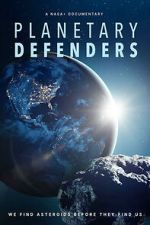 Watch Planetary Defenders FMoviesFree