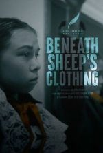 Watch Beneath Sheep\'s Clothing FMoviesFree