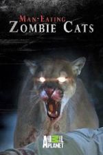 Watch Man-Eating Zombie Cats FMoviesFree