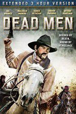 Watch Dead Men FMoviesFree