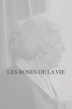 Watch Les Roses de la vie FMoviesFree