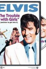 Watch The Trouble with Girls FMoviesFree