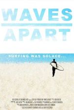 Watch Waves Apart (Short 2023) FMoviesFree
