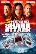 Watch 3 Headed Shark Attack FMoviesFree