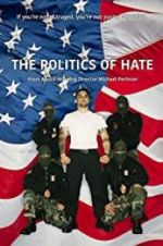 Watch The Politics of Hate FMoviesFree