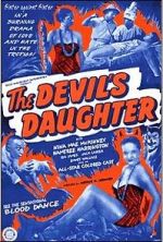 Watch The Devil\'s Daughter FMoviesFree