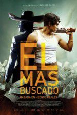 Watch El Ms Buscado FMoviesFree