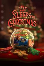 Watch 5 More Sleeps \'til Christmas (TV Special 2021) FMoviesFree