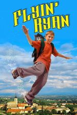 Watch Flyin\' Ryan FMoviesFree