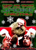 Watch Nixon and Hogan Smoke Christmas FMoviesFree
