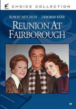 Watch Reunion at Fairborough FMoviesFree