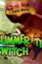 Watch Summertime Switch FMoviesFree