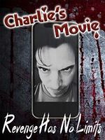 Watch Charlie\'s Movie FMoviesFree