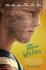 Watch The True Adventures of Wolfboy FMoviesFree