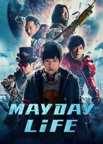 Watch Mayday Life FMoviesFree