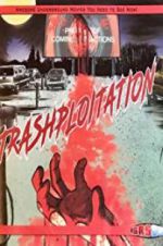 Watch Trashsploitation FMoviesFree