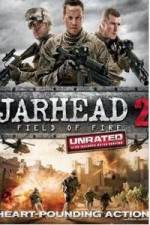 Watch Jarhead 2: Field of Fire FMoviesFree