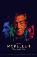 Watch McKellen: Playing the Part FMoviesFree