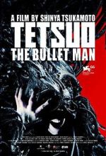 Watch Tetsuo: The Bullet Man FMoviesFree