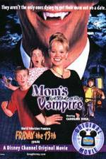 Watch Mom's Got a Date with a Vampire FMoviesFree