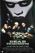 Watch Dead Presidents FMoviesFree
