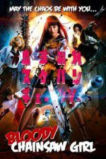 Watch Bloody Chainsaw Girl FMoviesFree