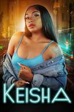 Watch Keisha FMoviesFree