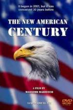 Watch The New American Century FMoviesFree
