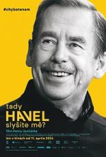 Watch Havel Speaking, Can You Hear Me? FMoviesFree
