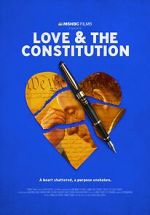 Watch Love & the Constitution (TV Special 2022) FMoviesFree