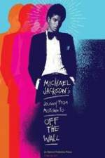 Watch Michael Jackson's Journey from Motown to Off the Wall FMoviesFree