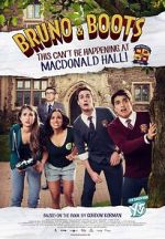 Watch Bruno & Boots: This Can't Be Happening at Macdonald Hall FMoviesFree