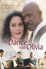 Watch To Dance with Olivia FMoviesFree