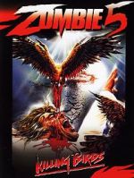 Watch Zombie 5: Killing Birds FMoviesFree