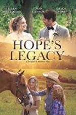 Watch Hope\'s Legacy FMoviesFree