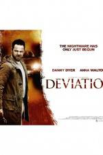 Watch Deviation FMoviesFree
