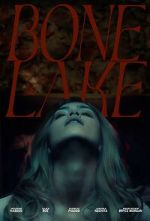 Watch Bone Lake FMoviesFree
