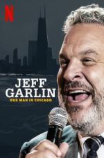 Watch Jeff Garlin: Our Man in Chicago FMoviesFree