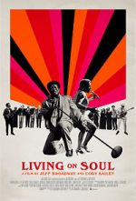 Watch Living on Soul FMoviesFree