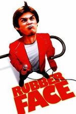Watch Rubberface FMoviesFree