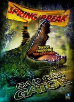 Watch Bad CGI Gator FMoviesFree