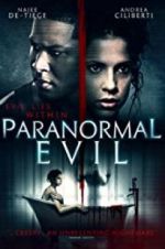 Watch Paranormal Evil FMoviesFree