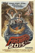 Watch Firebird 2015 A.D. FMoviesFree