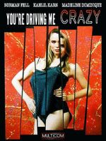 Watch You\'re Driving Me Crazy FMoviesFree