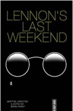 Watch Lennon\'s Last Weekend FMoviesFree